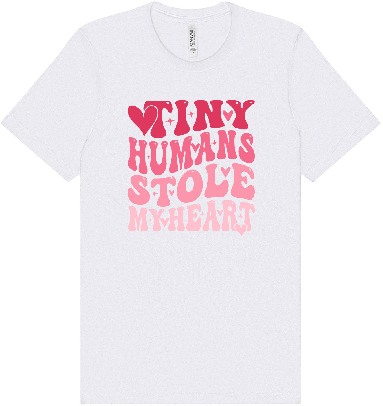 Tiny Humans Stole My Heart Adult Bella Canvas Shirt