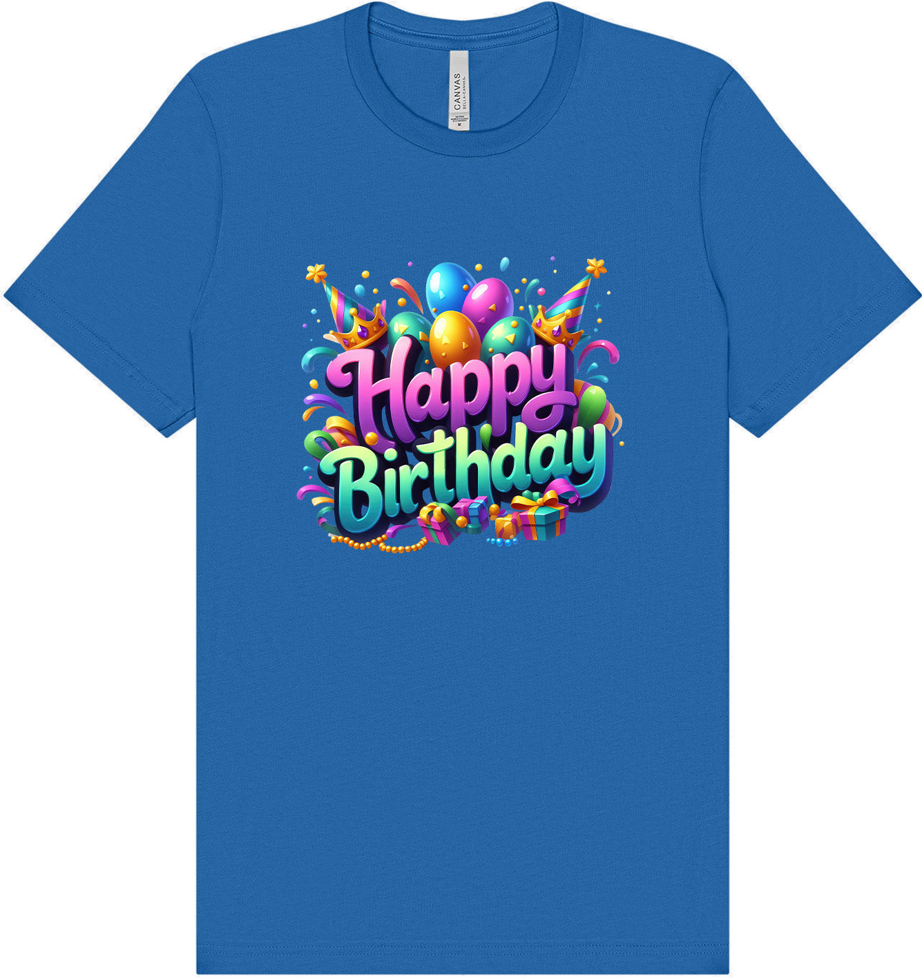 Happy Birthday Adult Bella Canvas Shirt