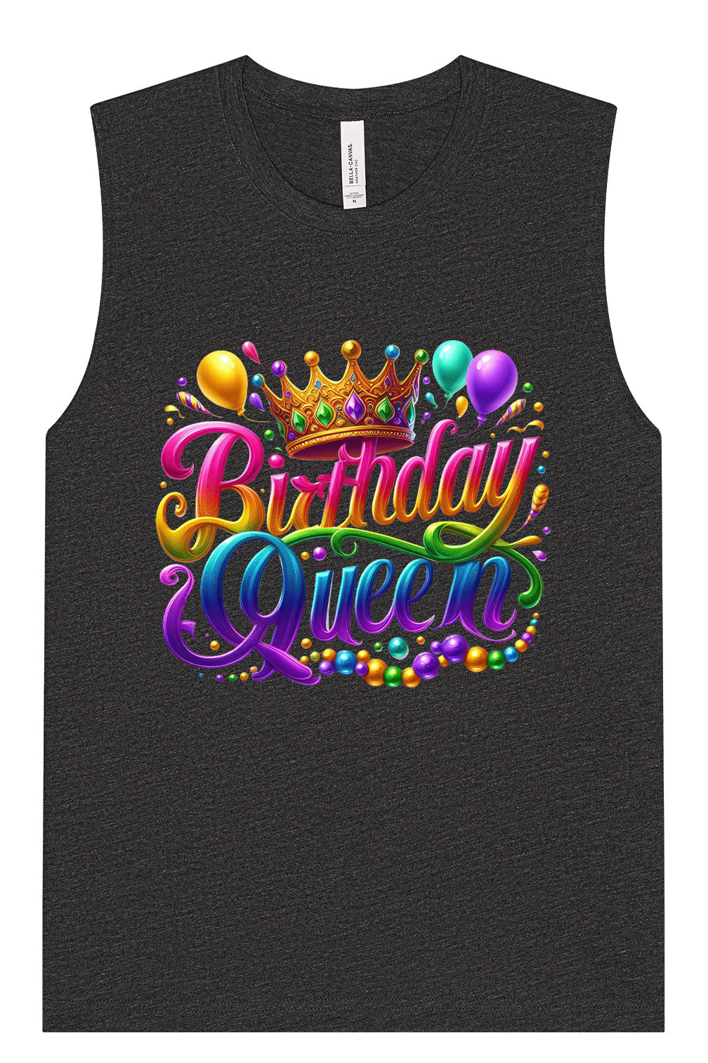 Gorgeous Birthday Queen Muscle Tank