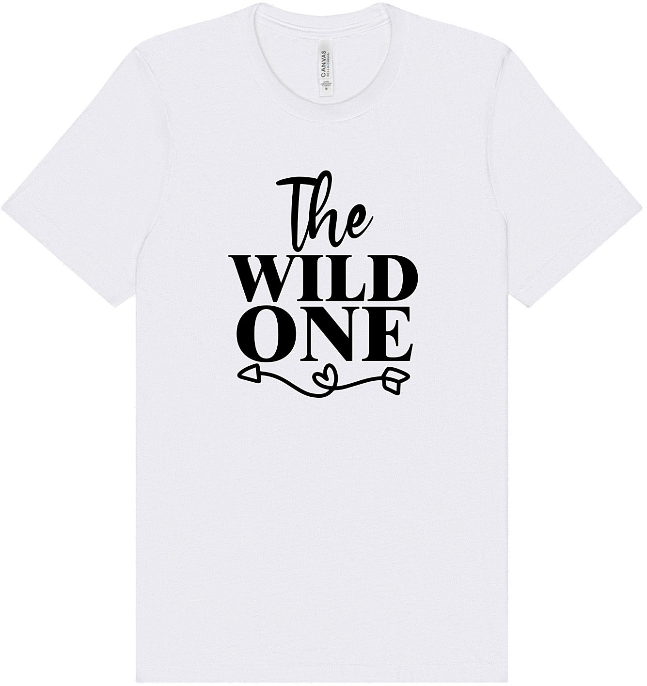 The Wild One Adult Bella Canvas Shirt