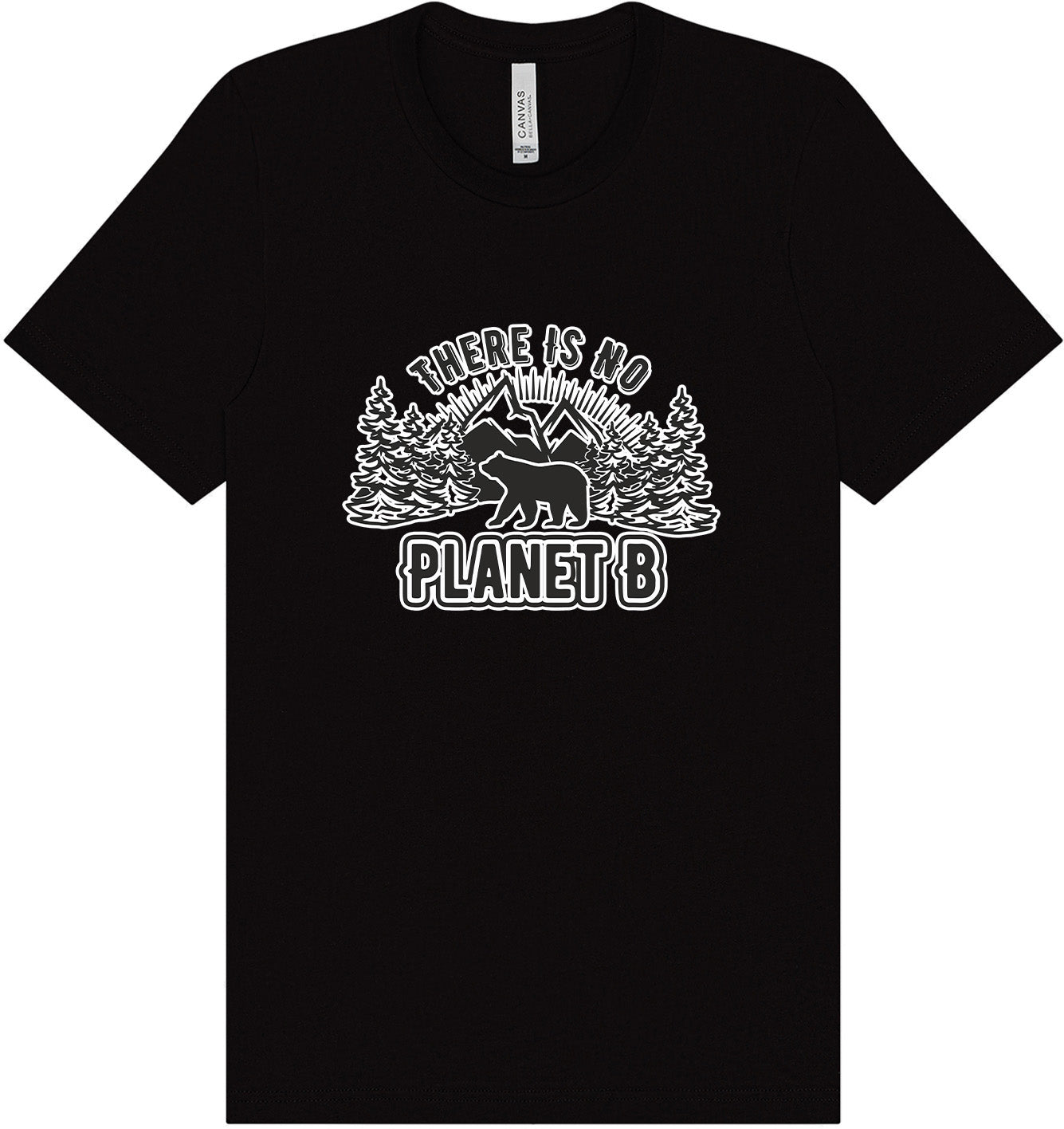No Planet B Adult Bella Canvas Shirt