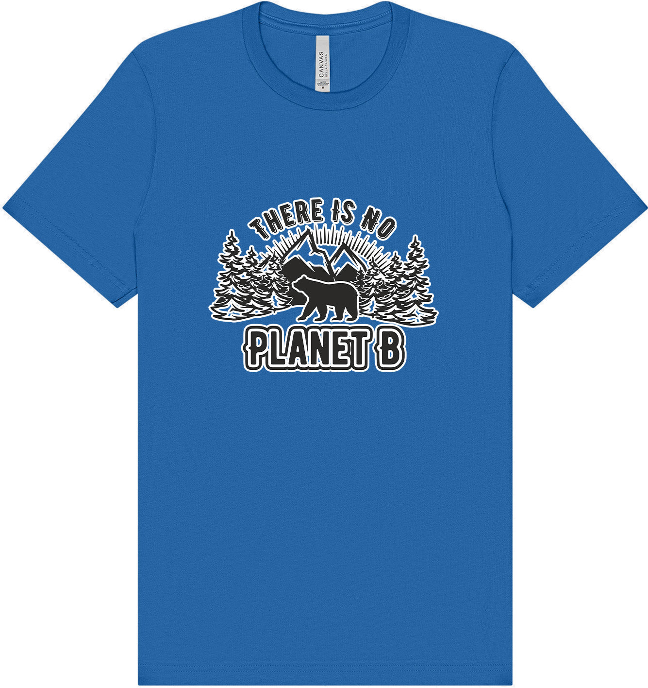 No Planet B Adult Bella Canvas Shirt