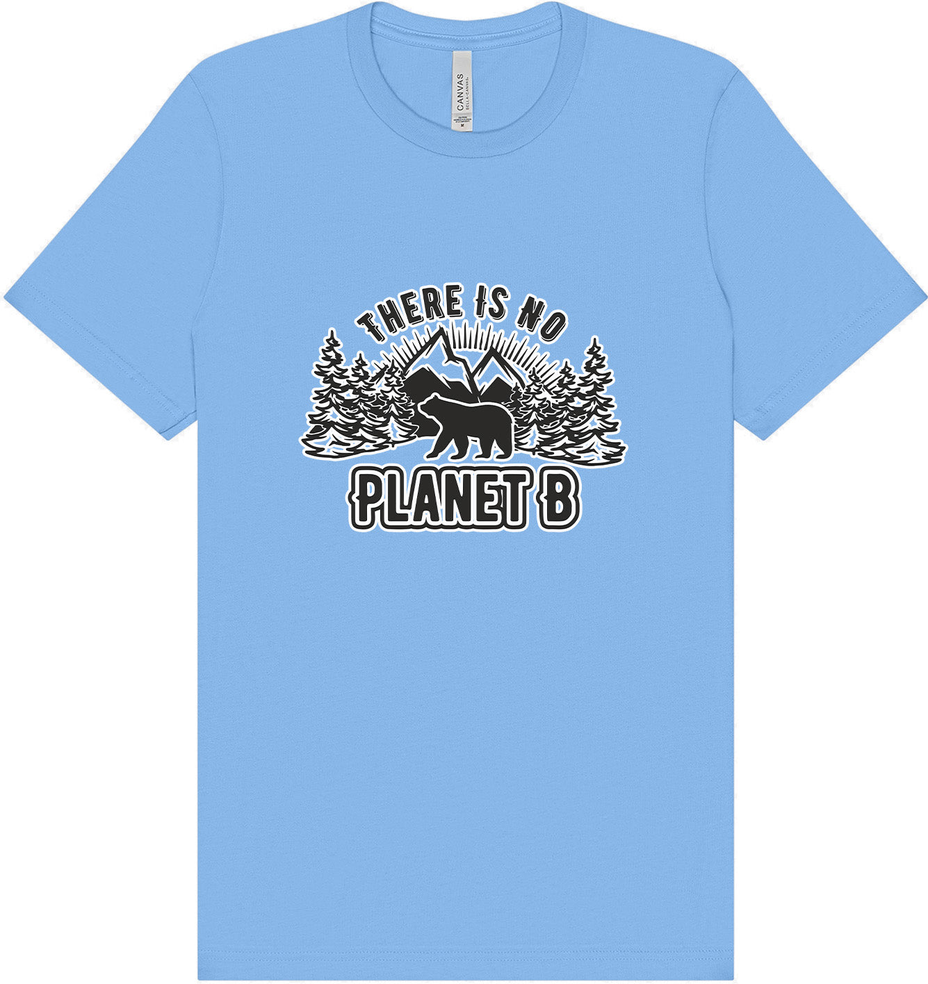 No Planet B Adult Bella Canvas Shirt