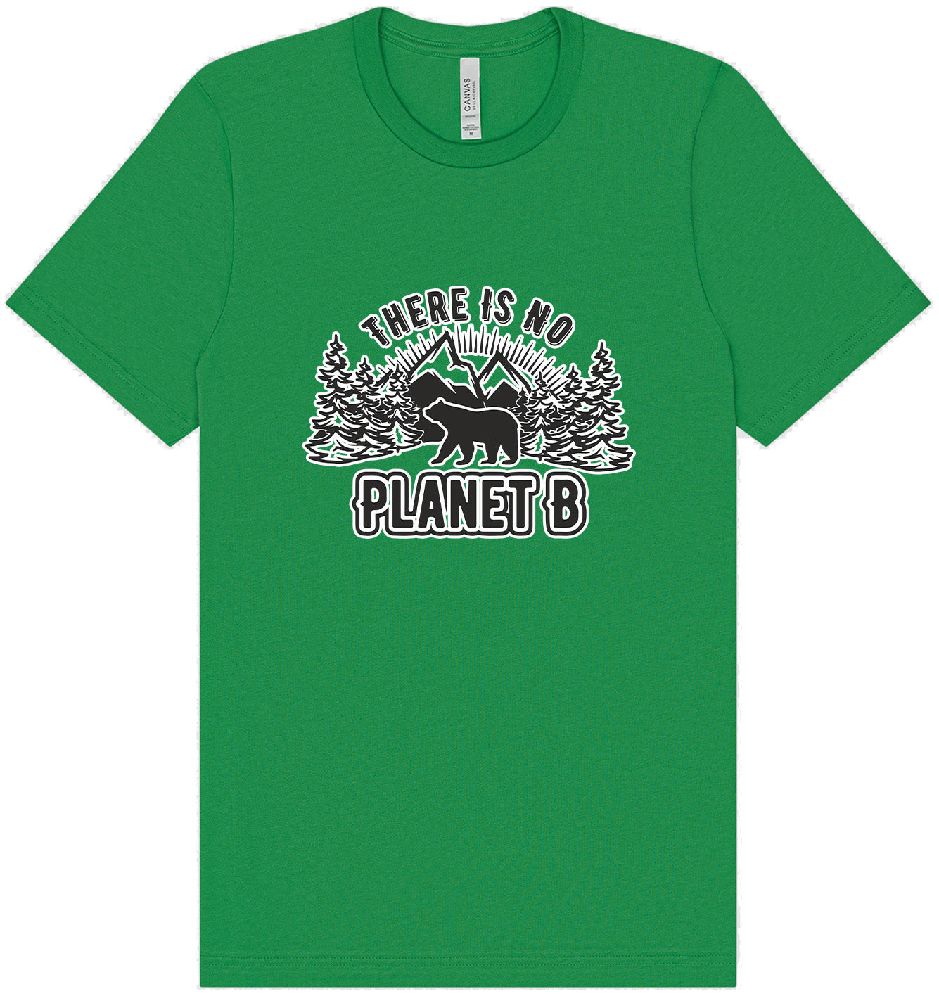 No Planet B Adult Bella Canvas Shirt