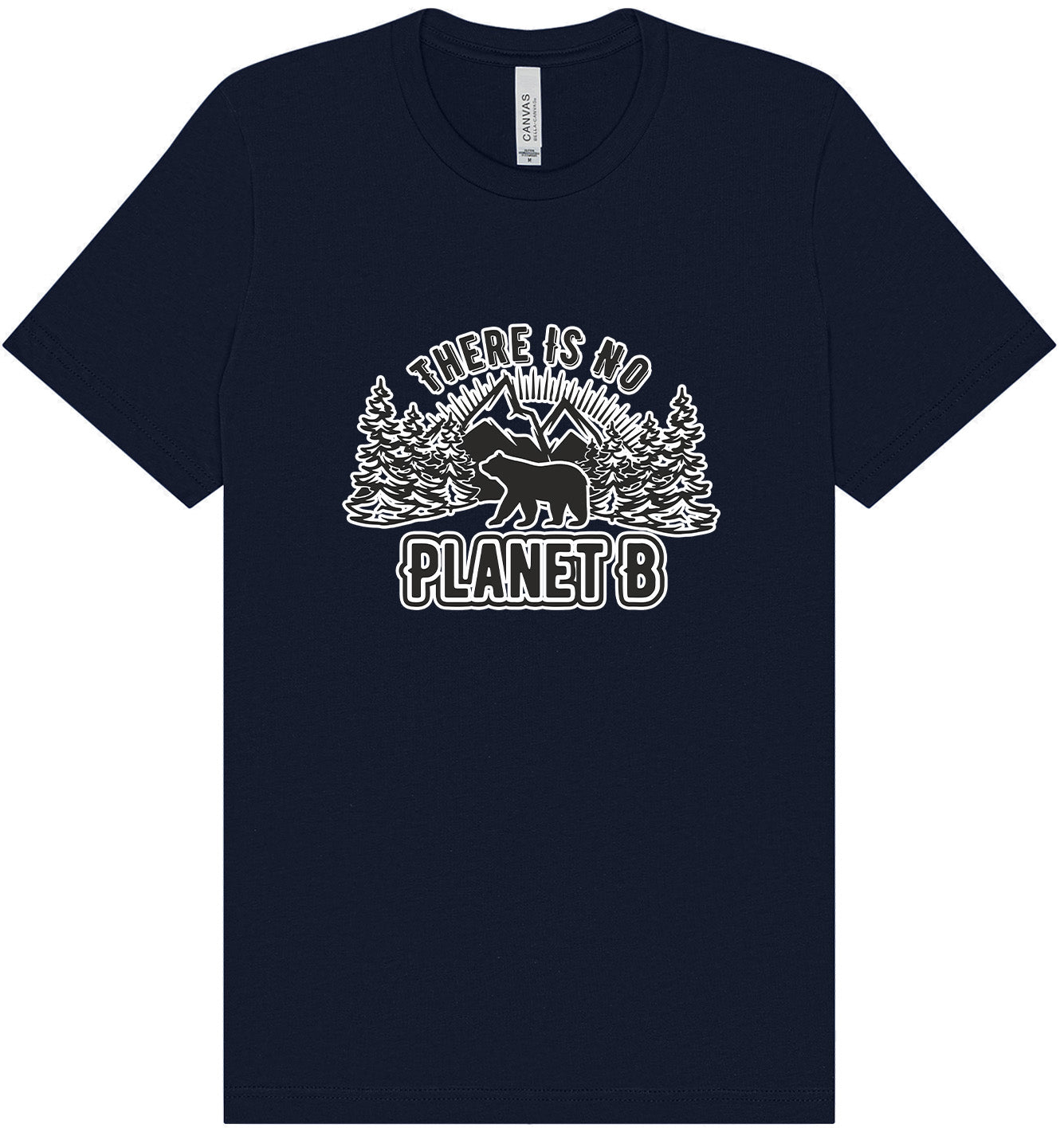 No Planet B Adult Bella Canvas Shirt