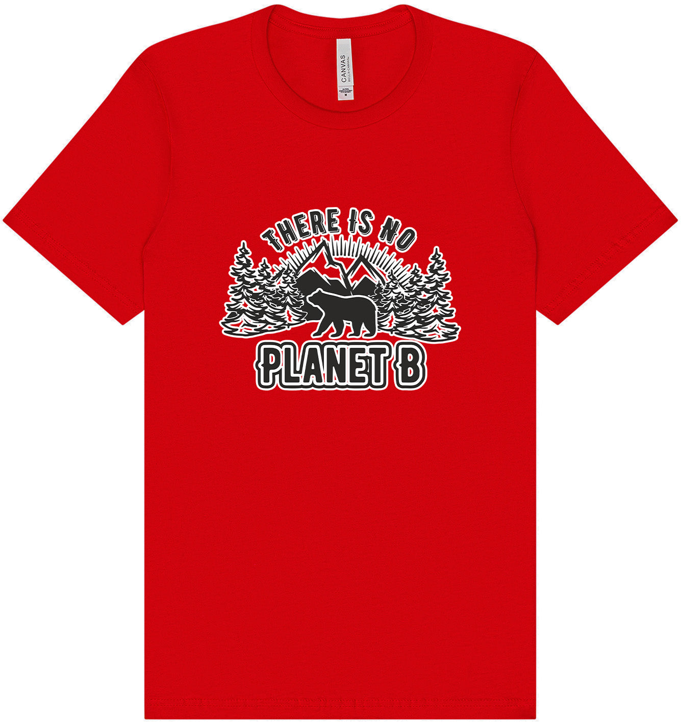 No Planet B Adult Bella Canvas Shirt