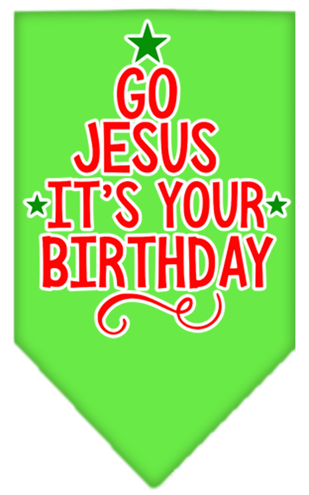 Christmas Pet and Dog Bandana, "Go Jesus, It's Your Birthday"