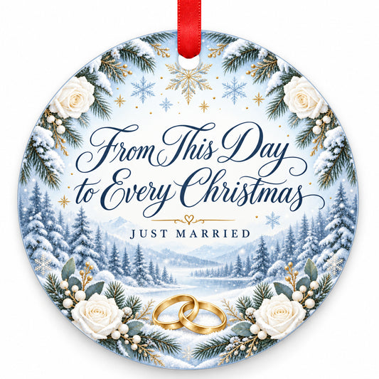 Winter From This Day to Every Christmas Wedding Christmas Ornament with red hanging ribbon