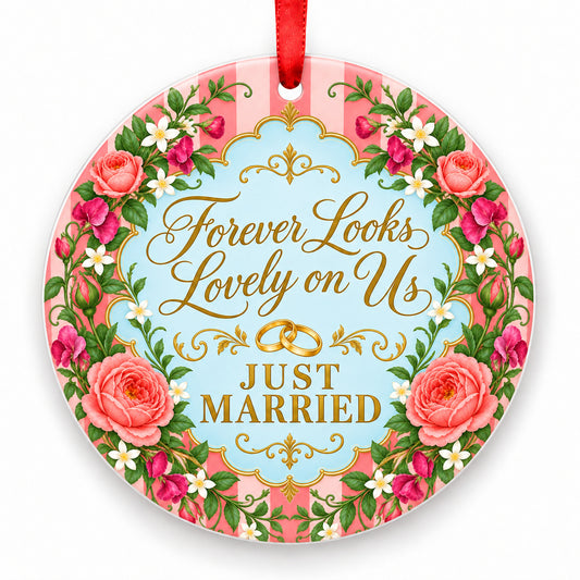 Forever Looks Lovely on Us porcelain Christmas ornament with red ribbon