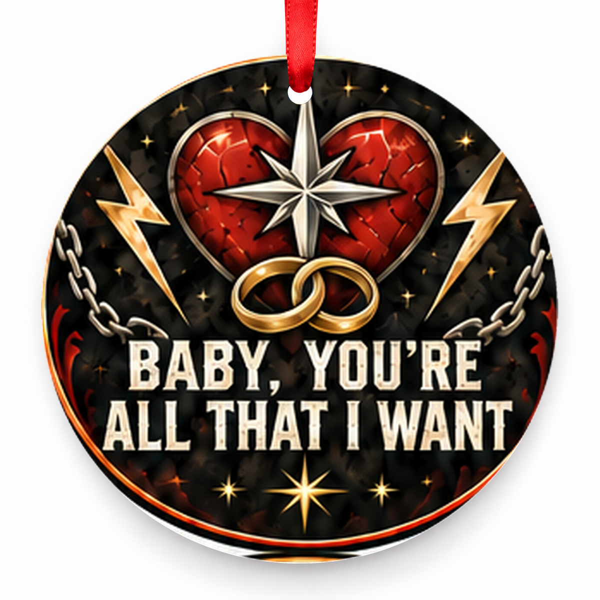 Baby, You're All That I Want Christmas Ornament with red hanging ribbon