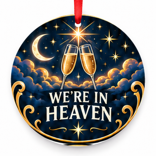 We're in Heaven Christmas Ornament with red hanging ribbon