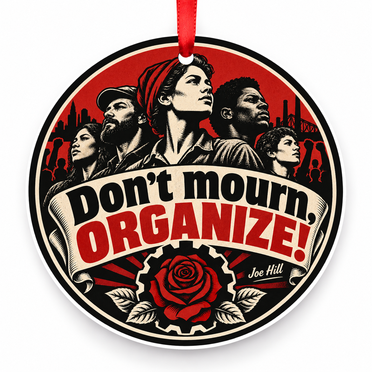 Don't Mourn. Organize Christmas Ornament with red hanging ribbon
