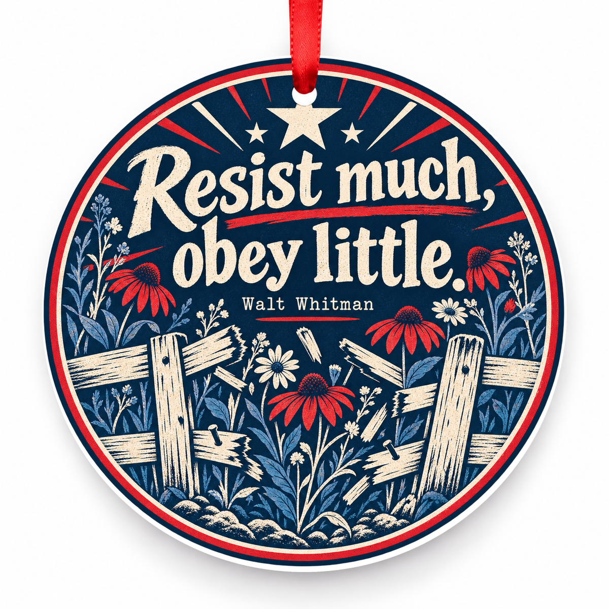 Resist Much, Obey Little Christmas Ornament with red hanging ribbon