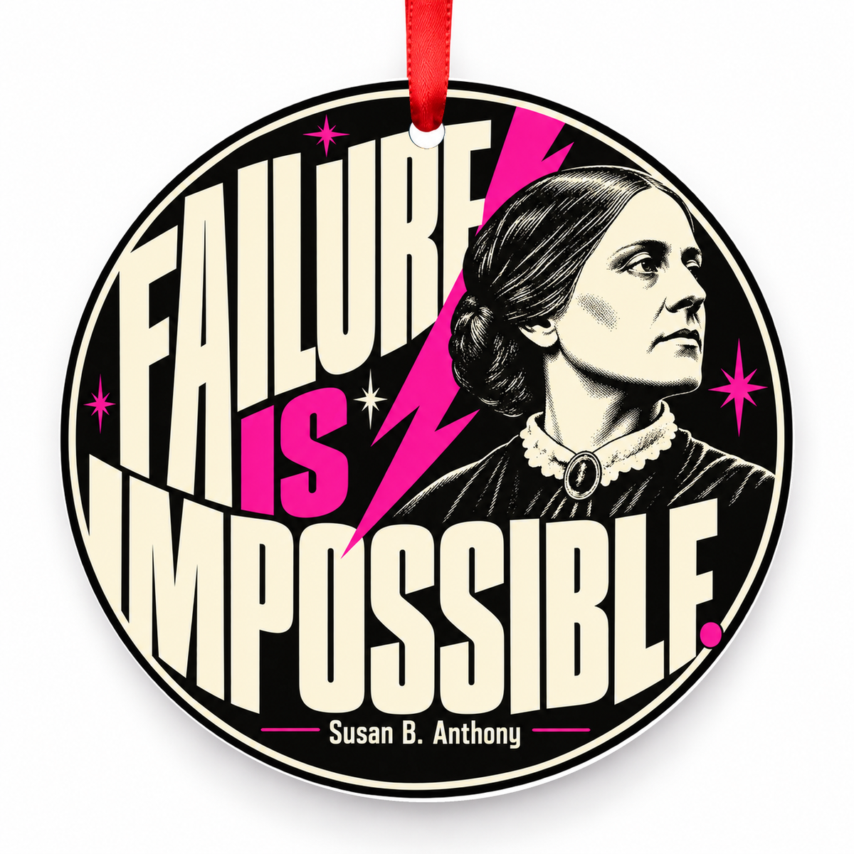 Failure is Impossible Christmas Ornament with red hanging ribbon