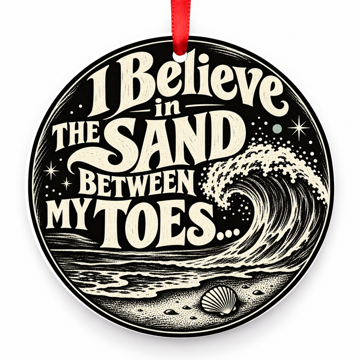 I Believe in the Sand Between My Toes Christmas Ornament – Black and Cream with red hanging ribbon