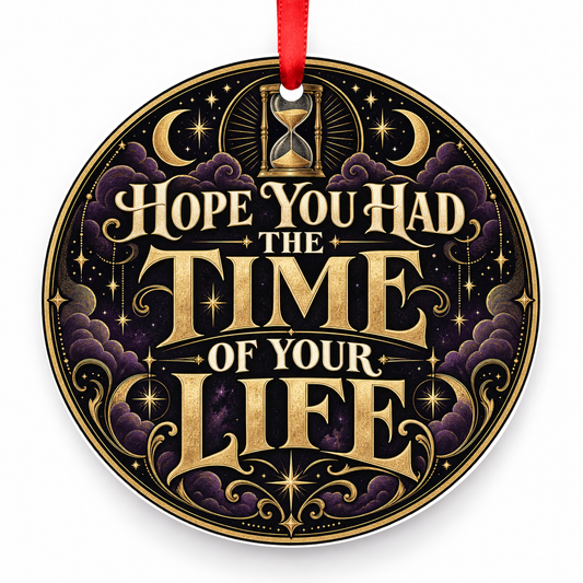 Hope You Had the Time of Your Life Christmas Ornament – Celestial Hourglass with red hanging ribbon