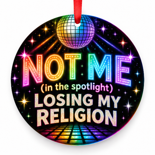 Not Me (in the Spotlight), Losing My Religion Christmas Ornament – Disco Spotlight with red hanging ribbon