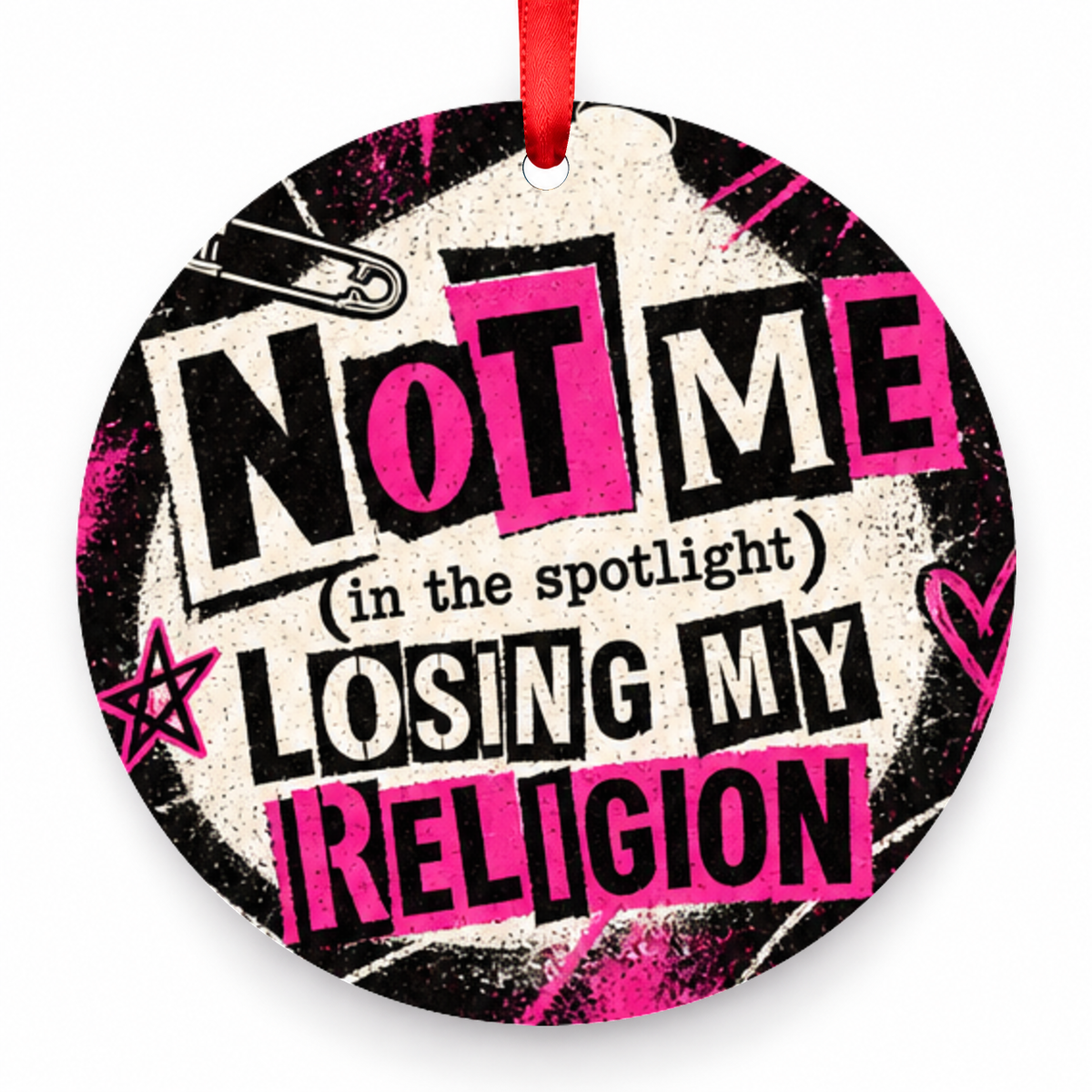 Not Me (in the Spotlight), Losing My Religion Christmas Ornament – Punk Spotlight with red hanging ribbon