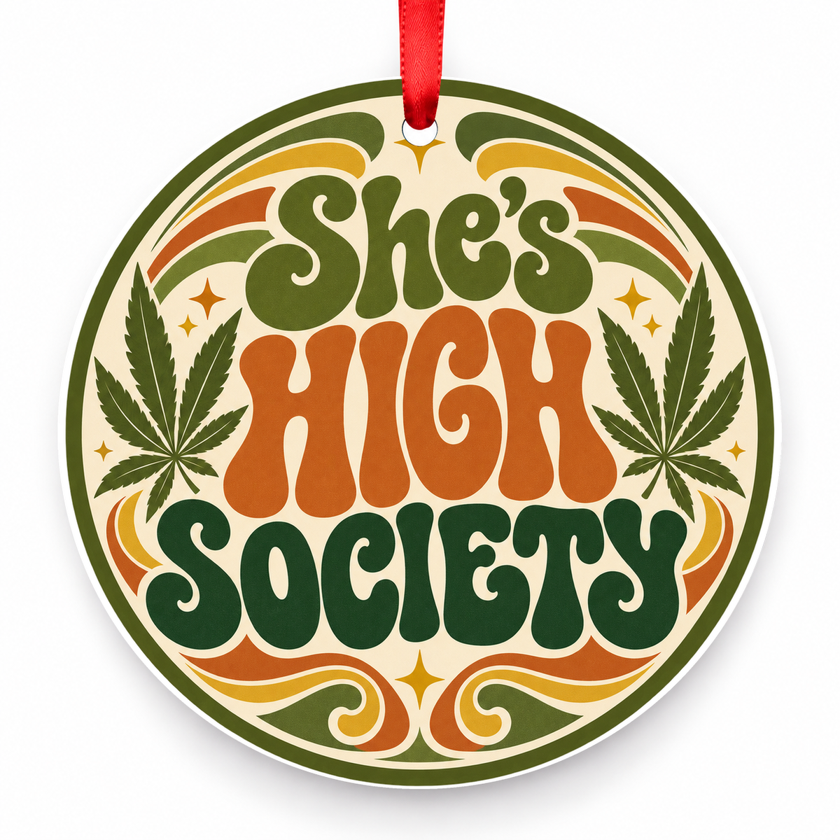 She's High Society Christmas Ornament – Retro Botanical with red hanging ribbon