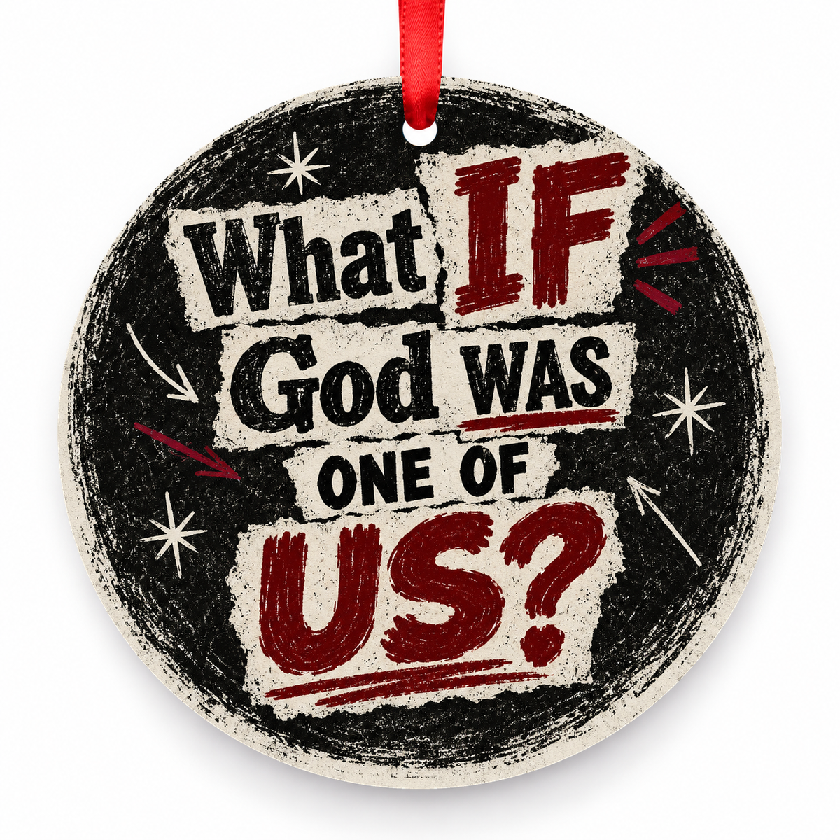 What If God Was One of Us Christmas Ornament – Punk with red hanging ribbon