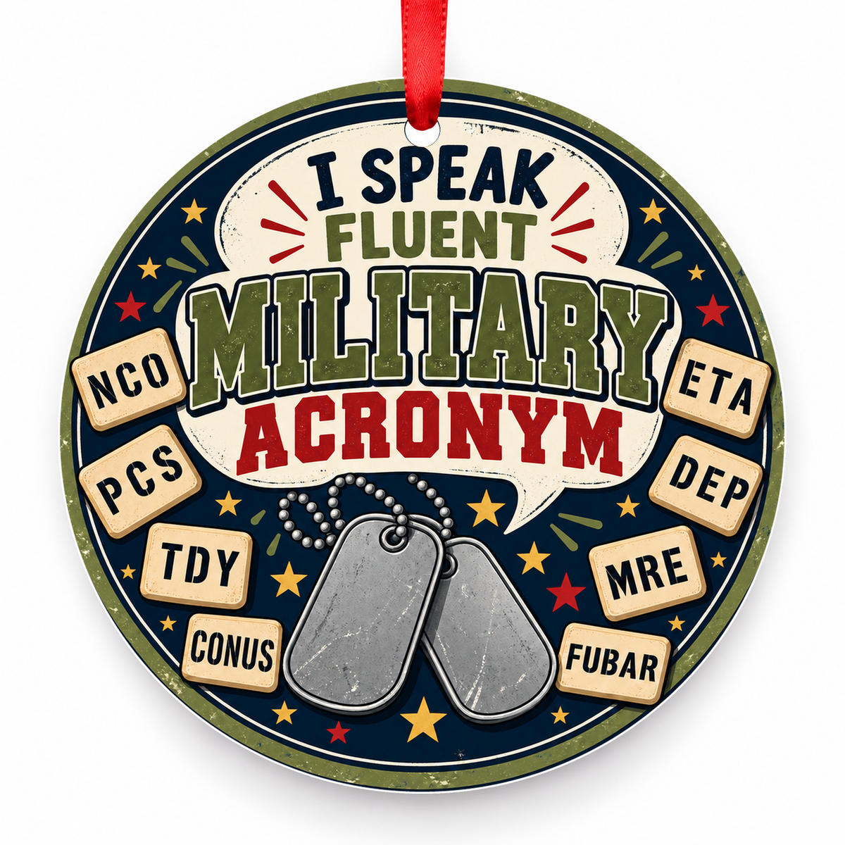 I Speak Fluent Military Acronym Christmas Ornament – Classic with red hanging ribbon