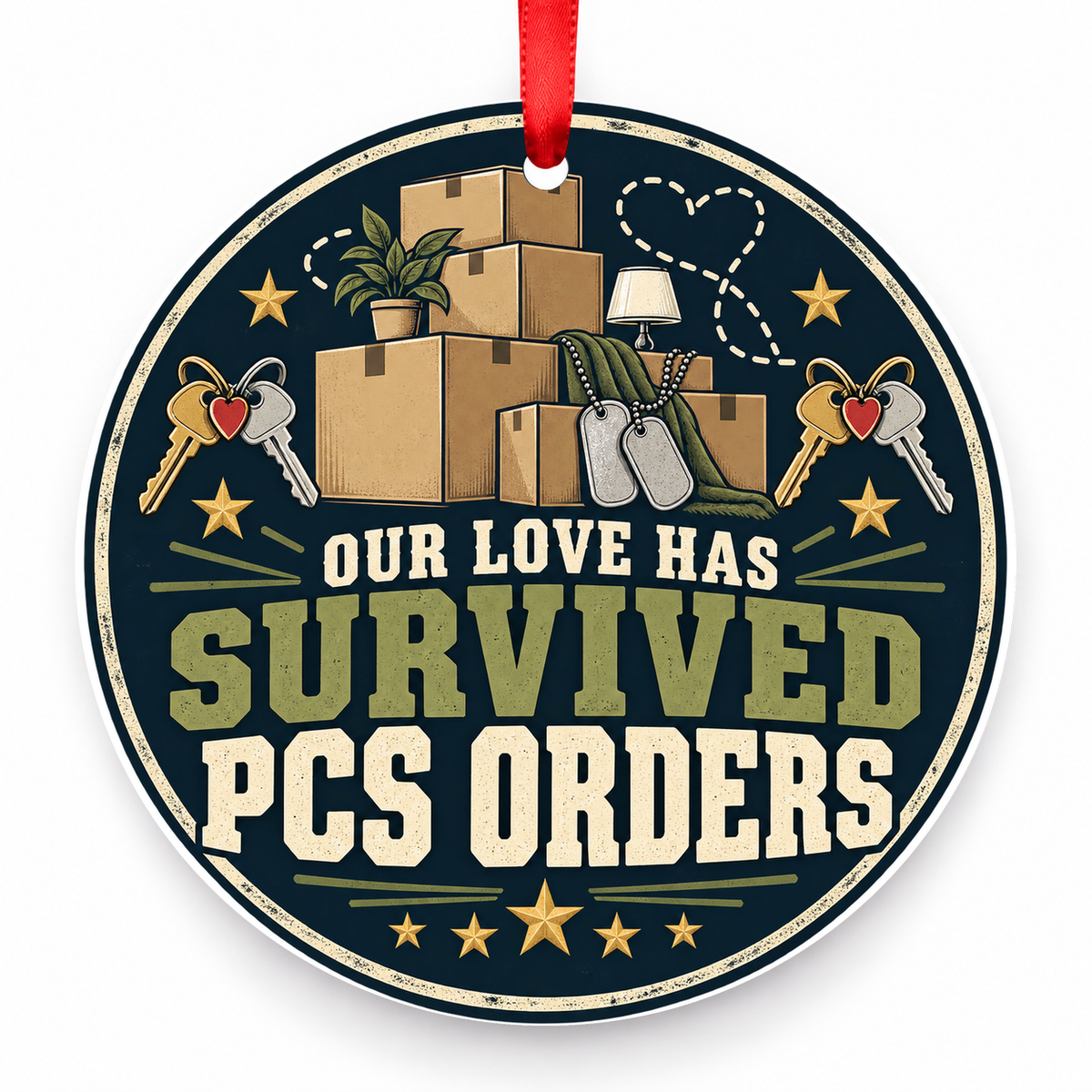 Our Love Has Survived PCS Orders Christmas Ornament with red hanging ribbon