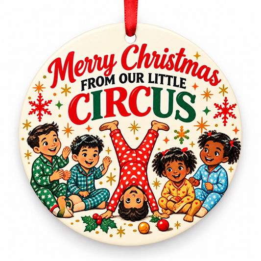 Merry Christmas From Our Little Circus Family Ornament