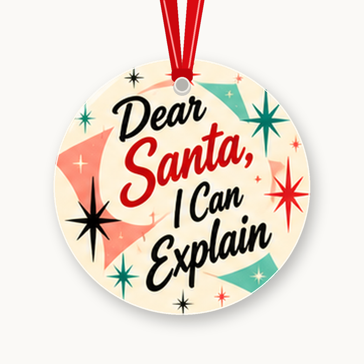 Dear Santa I Can Explain Retro 1950s Christmas Ornament with red hanging ribbon