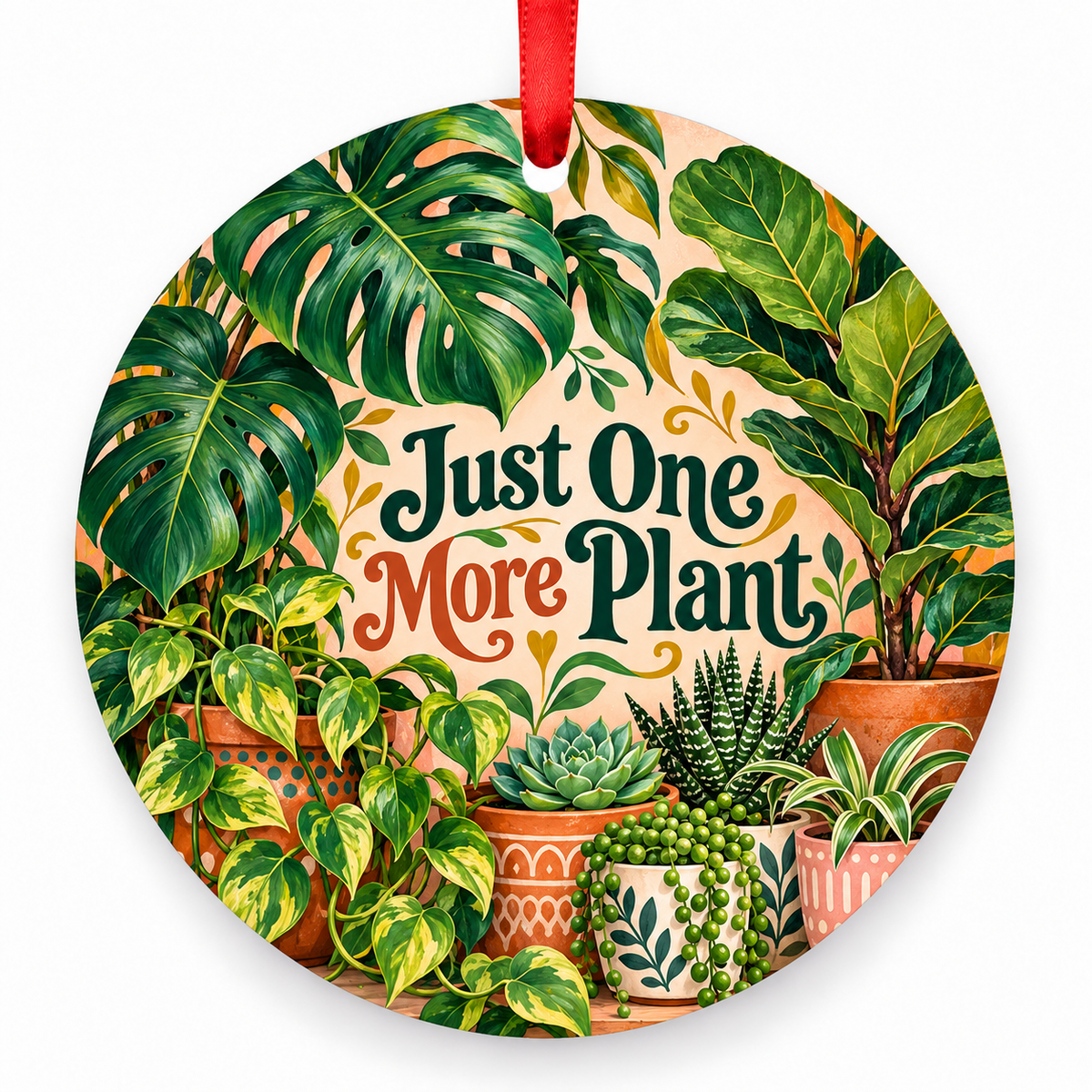 Just One More Plant ornament
