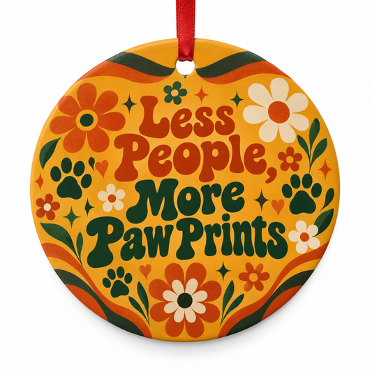 Less People, More Paw Prints — round porcelain ornament with red ribbon