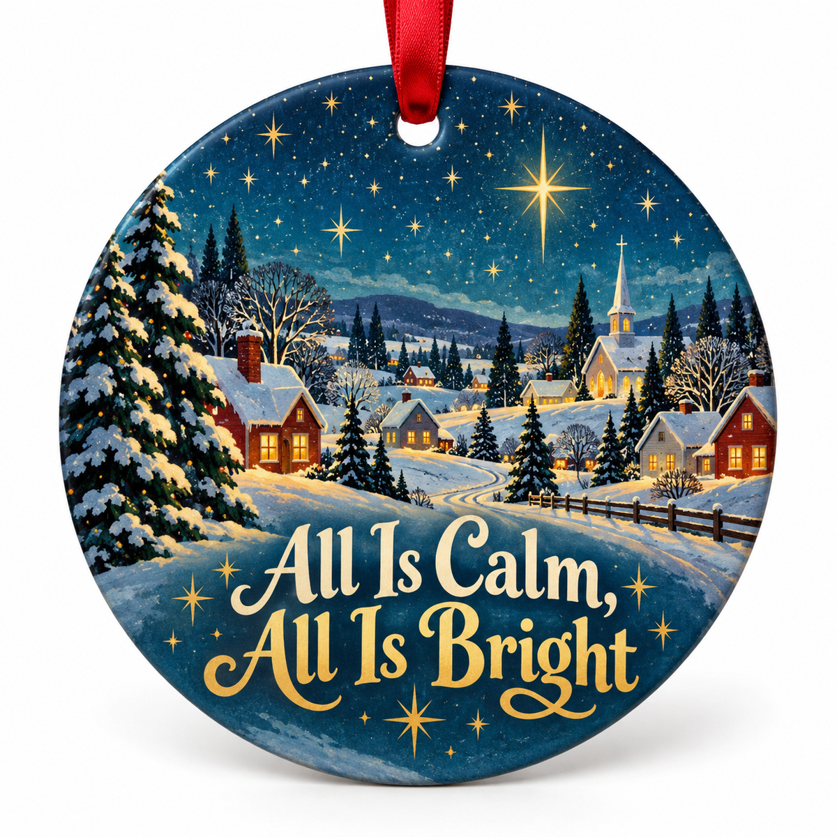 All Is Calm, All Is Bright retro Christmas ornament