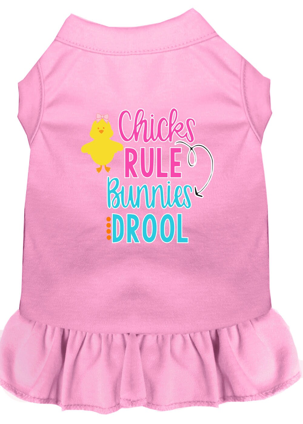 Pet Dog & Cat Dress Screen Printed, "Chicks Rule, Bunnies Drool"